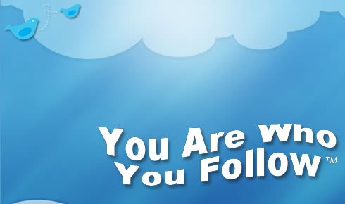 you-are-who-you-follow
