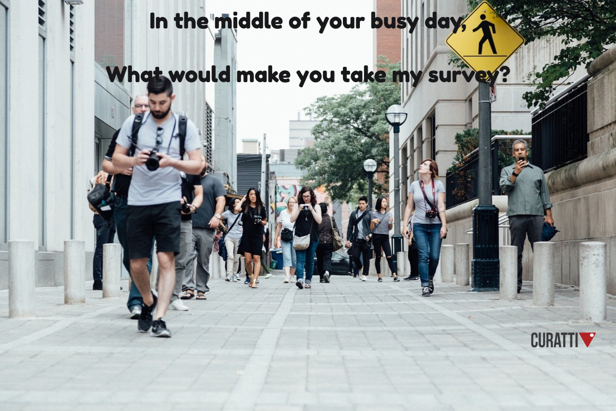 what-would-make-you-take-my-survey
