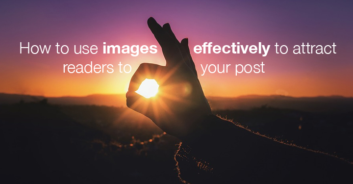 How to use images effectively
