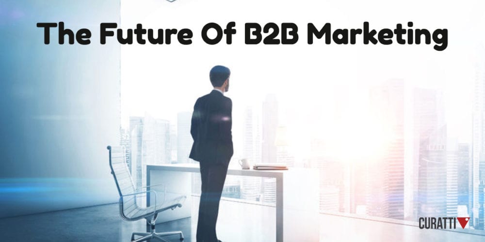 Future of B2B Marketing
