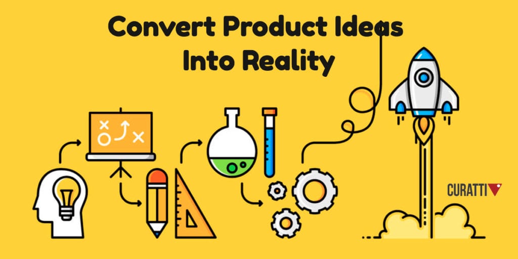 From Product Idea To Reality