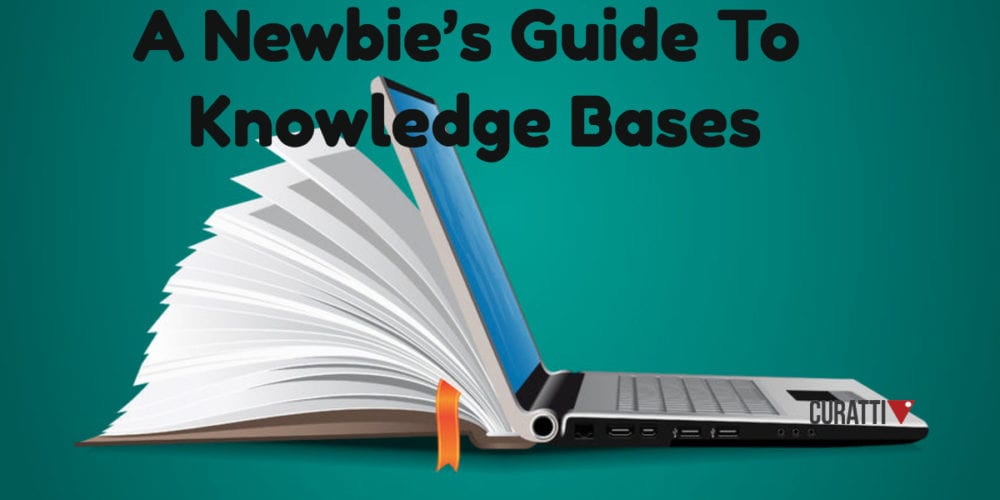 A Newbie’s Guide To Knowledge Bases
