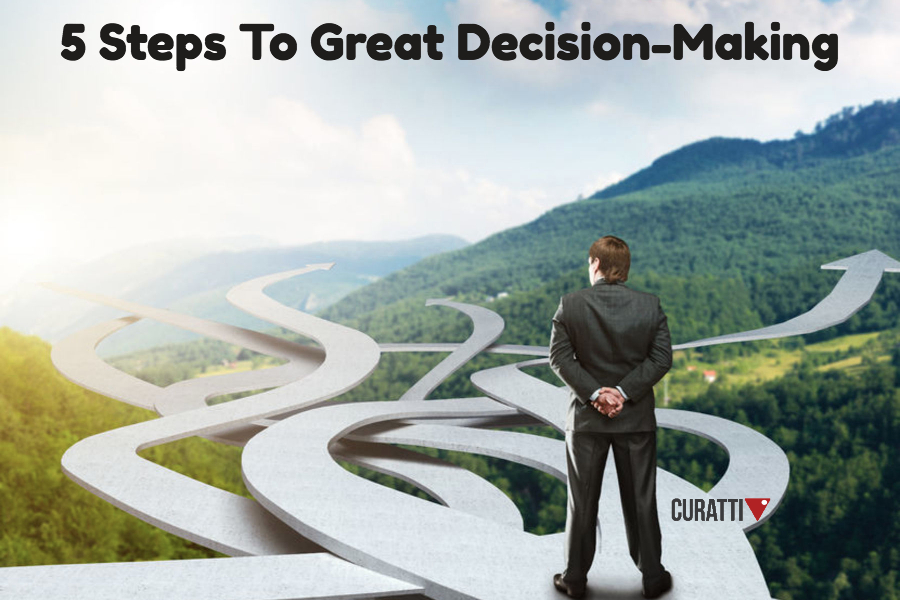 5-steps-to-great-decision-making