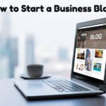 How to Start a Business Blog [Infographic]