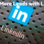 Attract More Leads with LinkedIn