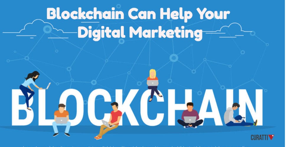 Blockchain and Digital Marketing