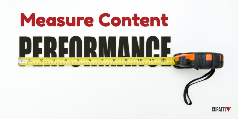 Measure Your Content Performance