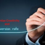 Optimize Creativity & Conversion Rate