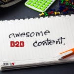 Exceptional B2B Content Marketing Strategy