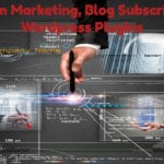 Instagram Marketing, Blog Subscribers and Wordpress Plugins