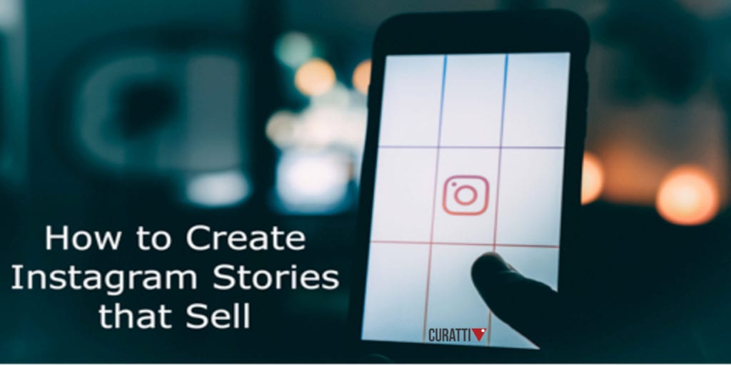 Create Instagram Stories That Sell