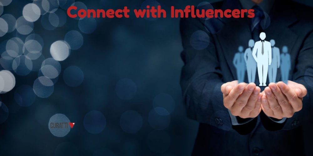 Connect with Influencers