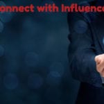 Connect with Influencers