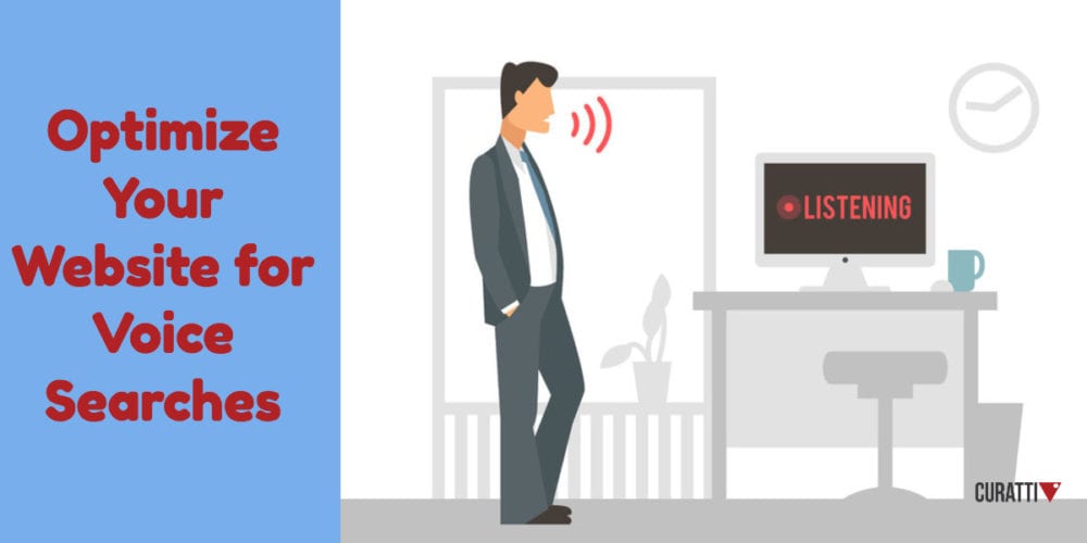 Optimize Your Website for Voice Searches
