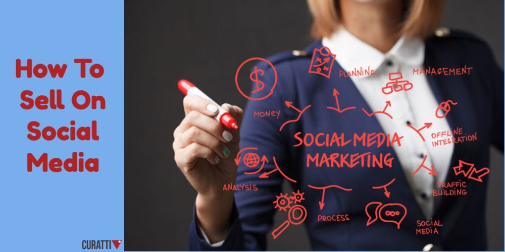 How To Sell On Social Media