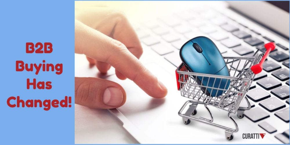 How B2B Buyers Have Been Forced To Evolve