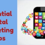 7 essential digital marketing apps
