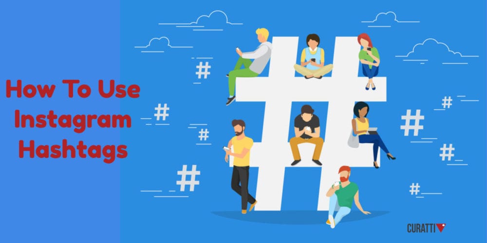 how to use instagram hashtags - how to use instagram