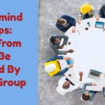Mastermind Groups: Learn From And Be Inspired By A Peer Group