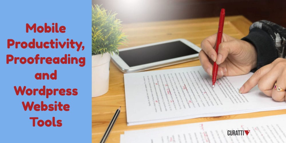 Mobile Productivity, Proofreading and Wordpress Website Tools