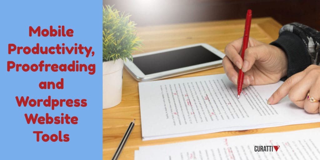 Mobile Productivity, Proofreading and Wordpress Website Tools