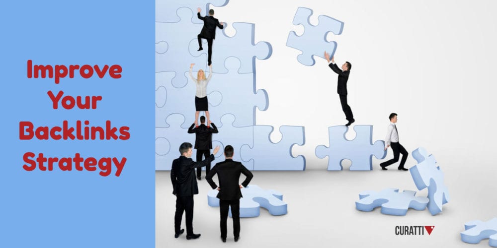 Improve Your Backlinks Strategy