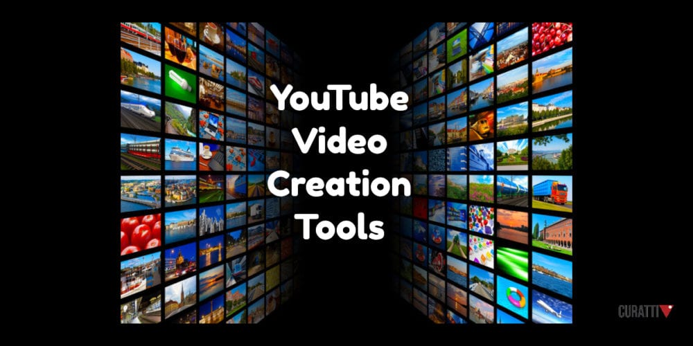 YouTube Video Creation Tools