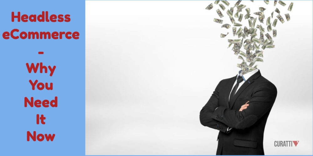 Headless eCommerce