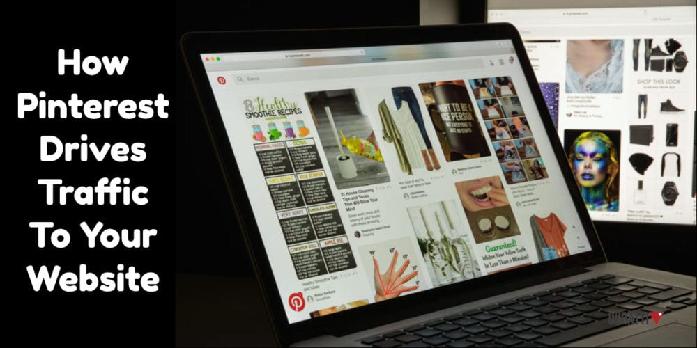 How Pinterest Drives Traffic To Your Website