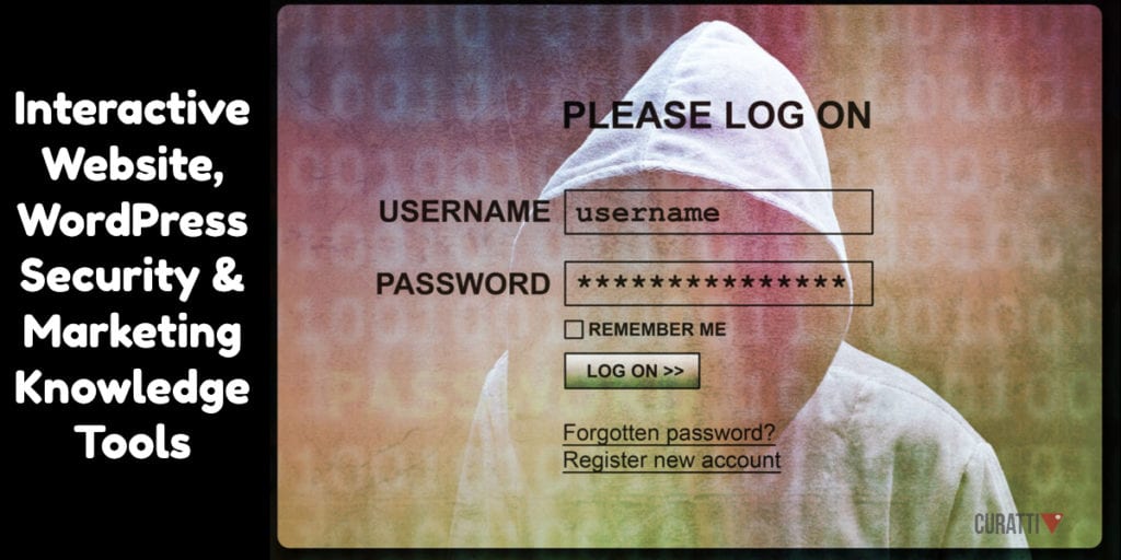 Interactive Website, WordPress Security & Marketing Knowledge Tools
