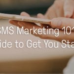 SMS Marketing 101