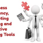 Business Efficiency, Marketing Boosting and Creative Marketing Tools