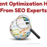 Content Optimization Hacks From SEO Experts
