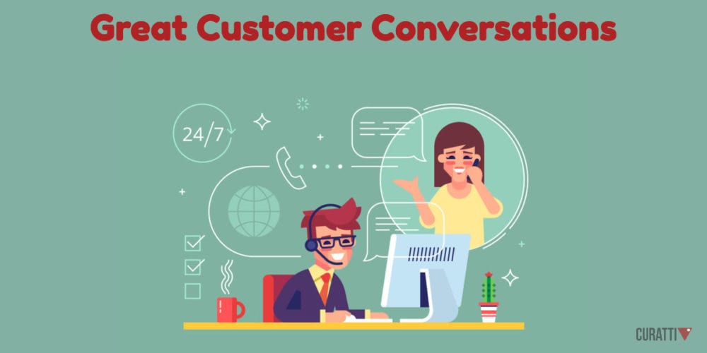 Great Customer Conversations