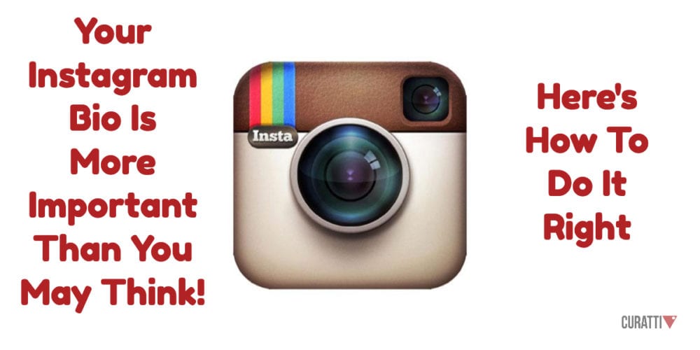 Your Instagram Bio Is More Important Than You May Think