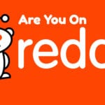 Are You On Reddit Yet?