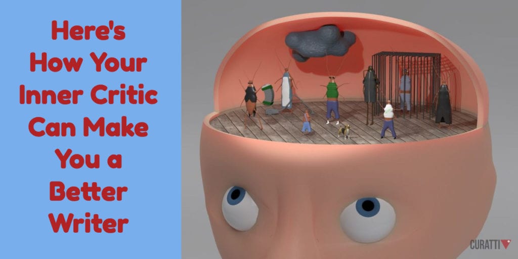 Here's How Your Inner Critic Can Make You a Better Writer