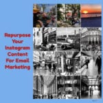 Repurpose Your Instagram Content For Email Marketing