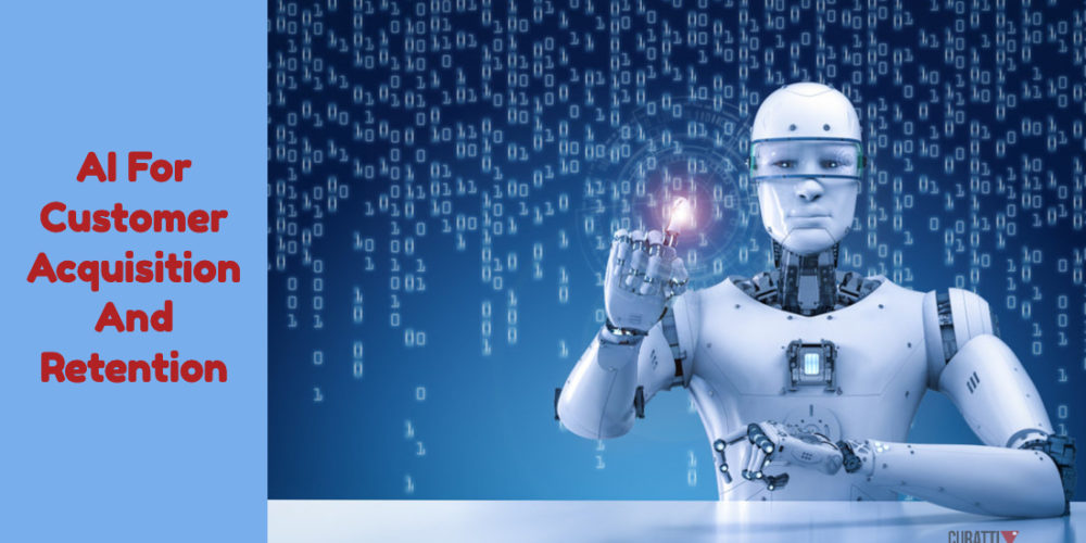 AI For Customer Acquisition And Retention