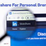 Slideshare For Personal Branding