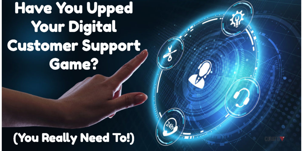 Digital Customer Support