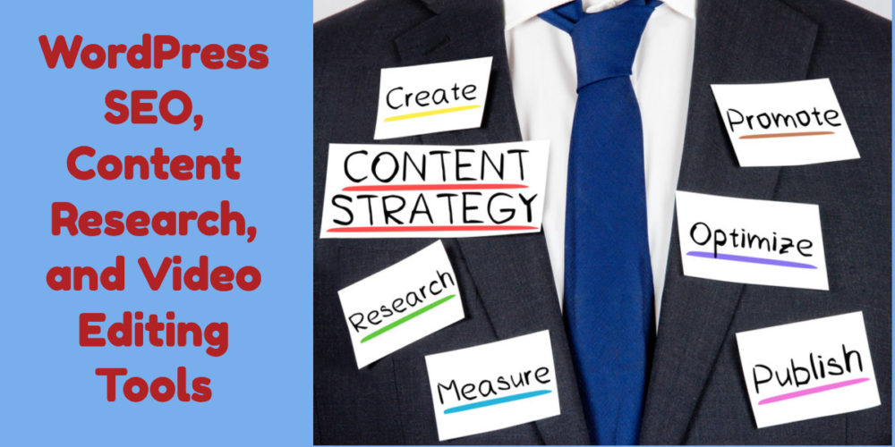 WordPress SEO, Content Research, and Video Editing Tools