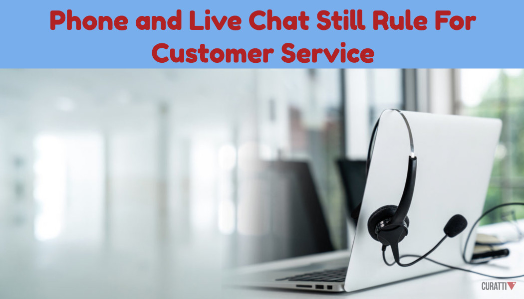 Phone and Live Chat