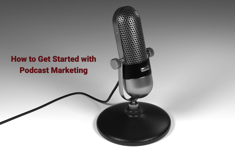 How to get started with podcast marketing curatti