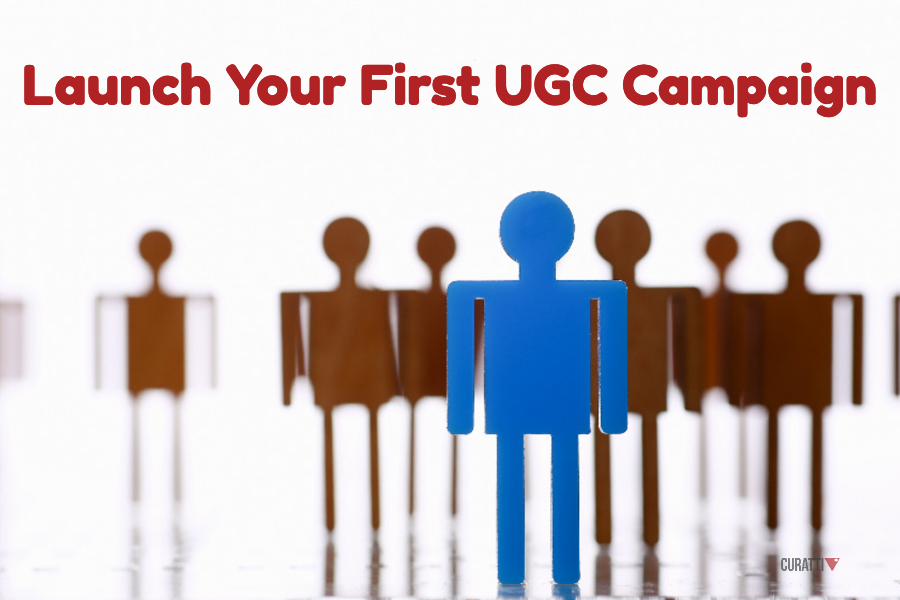 Launch Your First UGC Campaign