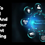 How To Build Traffic And Scale Your Content Marketing
