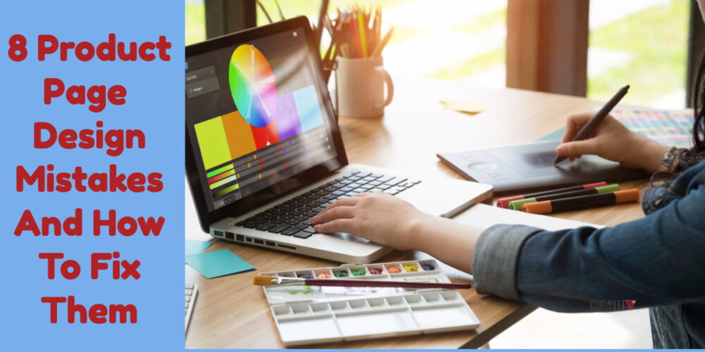 Product Page Design Mistakes